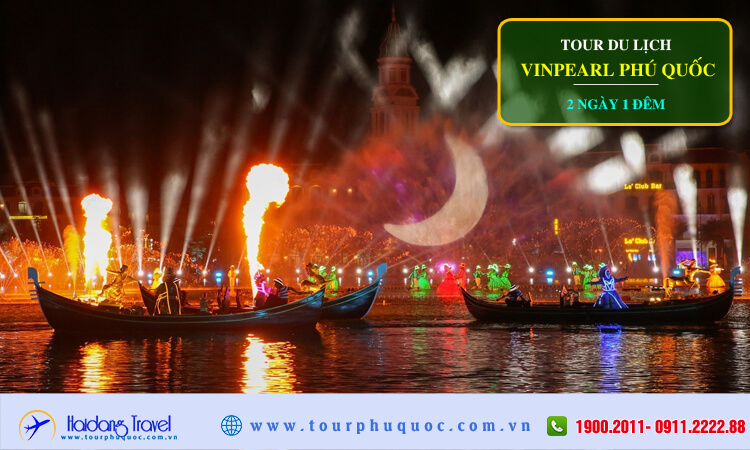 Tour du lịch Vinpearl Phú Quốc 3 ngày 2 đêm 