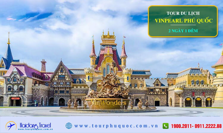 Tour du lịch Vinpearl Phú Quốc 3 ngày 2 đêm 